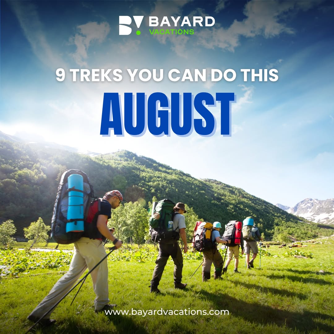 9 Best Treks to Experience This August – Adventure Awaits!